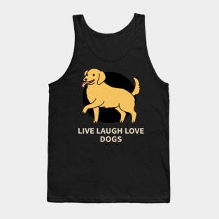 Live laugh love dogs Tank Top